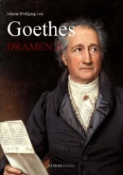 Goethes Dramen II （2012. 672 S. 210 mm）