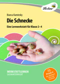 Die Schnecke : (2. bis 4. Klasse). Kopiervorlagen (Werkstattlernen Sachunterricht) （2. Aufl. 2023. 52 S. 300 mm）