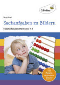 Sachaufgaben zu Bildern, m. 1 Beilage : (2. bis 4. Klasse). Kopiervorlagen （2. Aufl. 2024. 104 S. m. Farb- u. SW-Illustr. 300 mm）
