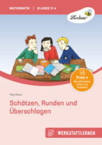 Schätzen, Runden und Überschlagen, m. 1 Beilage : (3. und 4. Klasse). Kopiervorlagen (Werkstattlernen Mathematik) （2. Aufl. 2025. 88 S. m. Farb- u. SW-Illustr. 300 mm）