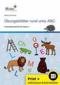 Übungsblätter rund ums ABC, m. 1 CD-ROM : (1. Klasse). Kopiervorlagen. Mit CD-ROM - kompletter Inhalt als editierbare Microsoft Word Dokumente sowie als PDF （2022. 76 S. m. Farb- u. SW-Illustr. 297 mm）