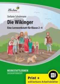 Die Wikinger, m. 1 CD-ROM : (2. bis 4. Klasse). Kopiervorlagen. Mit CD-ROM - kompletter Inhalt als editierbare Microsoft Word Dokumente sowie als PDF (Werkstattlernen Sachunterricht) （2022. 70 S. m. Farb- u. SW-Illustr. 299 mm）