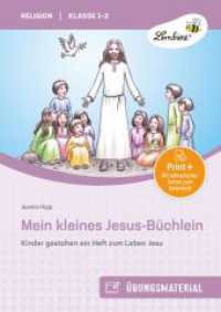 Mein kleines Jesus-B&uuml;chlein : (1. und 2. Klasse). Kopiervorlagen （3. Aufl. 2025. 71 S. m. Farb- u. SW-Illustr. 300 mm）