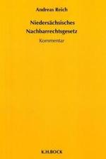 Nieders&auml;chsisches Nachbarrechtsgesetz, Kommentar