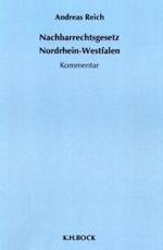 Nachbarrechtsgesetz Nordrhein-Westfalen : Kommentar （1., Aufl.）