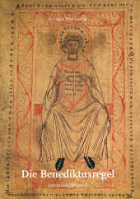 Die Benediktusregel, Latein-Deutsch. Regula Benedicti （4., verb. Aufl. 2006. 400 S. 2 farb. Taf. 20.4 cm）