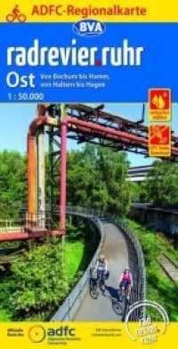 ADFC-Regionalkarte radrevier.ruhr Ost, 1:50.000, reiß- und wetterfest, GPS-Tracks Download : Von Bochum bis Hamm, von Haltern bis Hagen. 1:50000 (ADFC-Regionalkarte) （2018. 23.4 cm）