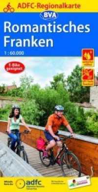 ADFC-Regionalkarte Romantisches Franken, 1:60.000, reiß- und wetterfest, GPS-Tracks Download : 1 : 60.000 (ADFC-Regionalkarte) （2020. 23.5 cm）