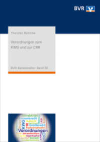 Verordnungen zum KWG und zur CRR : Kommentierung der Liquiditäts-, Solvabilitäts-, Großkredit- und Millionenkredit-, Anzeigen- sowie Inhaberkontrollverordnung (BVR-Bankenreihe 30) （6. Aufl. 2023. 204 S. 21 cm）
