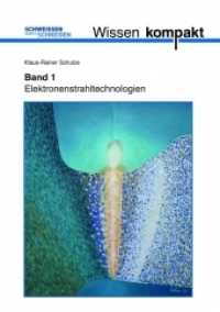 Schweißen und Schneiden Wissen kompakt Teil 1: Bd.1 : Elektronenstrahltechnologien (Fachbücher) （1. Aufl. 2012. 80 S. 21 cm）
