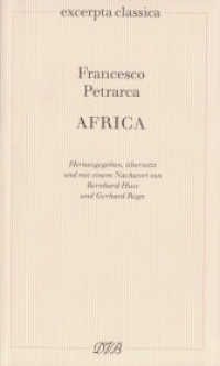 Africa : Textband, Kommentarband Lateinisch - Deutsch (Excerpta classica 24) （1., Aufl. 2007. 880 S. Textbd: ca. 800 S., Kommentarbd: ca. 180 S., 1）