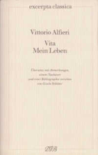 Vita : Mein Leben (Excerpta classica 15) （2010. 576 S. 4 Abb. 17 cm）