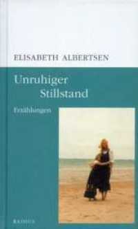 Unruhiger Stillstand : Erzählungen （2015. 152 S. 21 cm）