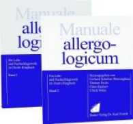 Manuale allergologicum （4., überarb. Aufl. 2016. XXIV, 1740 S. 237 mm）