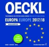 OECKL. Taschenbuch des Öffentlichen Lebens - Europa 2017/18. Directory of Public Affairs - Europe and International Alli : 22.Jg. Windows （2017. 12.4 x 14.2 cm）
