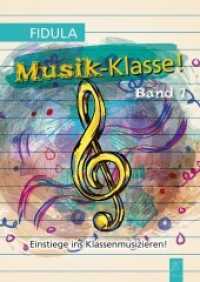 Musik-Klasse! : Band 1 (Musik-Klasse! 1) （2021. 52 S. 29.7 cm）