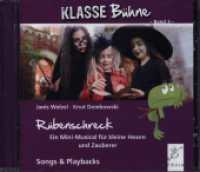 Rübenschreck : Mini-Musical für kleine Hexen und Zauberer. 27 Min. (Klasse Bühne 3) （2022. 18.7 cm）