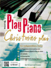 Play Piano / Play Piano Christmas Plus, m. 136 Audio, m. 2 Buch : 34 weihnachtliche Lieder. Klavier (Klavier 4-händig) und Gesang. Songbook. (Play Piano) （2016. 184 S. 303 mm）