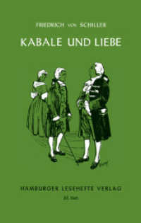 Kabale und Liebe : Ein bürgerliches Trauerspiel (Hamburger Lesehefte 61) （2022. 120 S. 20 cm）