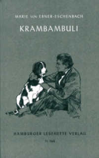 Krambambuli : Und andere Tiergeschichten: Die Spitzin, Der Fink (Hamburger Lesehefte 71) （2015. 32 S. 20 cm）