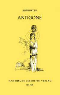 Antigone : Ein Trauerspiel (Hamburger Lesehefte 181) （2021. 54 S. 20 cm）
