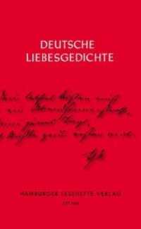 Deutsche Liebesgedichte : vom Barock bis zur Gegenwart (Hamburger Lesehefte 237) （2014. 80 S. 20 cm）