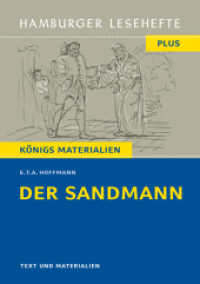 Der Sandmann : Nachtstück. Hamburger Leseheft plus Königs Materialien (Hamburger Lesehefte PLUS 510) （2020. 64 S. zahlr. Abb. 21 cm）