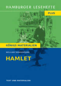 Hamlet : Text und Materialien (Hamburger Lesehefte PLUS 525) （2022. 160 S. zahlr. Abb. 21 cm）