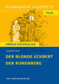 Der blonde Eckbert / Der Runenberg : Hamburger Lesehefte Plus Königs Materialien (Hamburger Lesehefte PLUS 534) （2025. 80 S. zahlr. Abb. 21 cm）