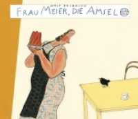 Frau Meier, die Amsel : Nominiert für den Deutschen Jugendliteraturpreis 1996 （10. Aufl. 2001 32 S. Mit zahlr. bunten Bild. 24.5 x 28.8 cm）