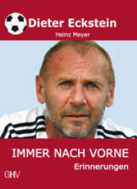 Immer nach vorne : Erinnerungen （2014. 296 S. 21 cm）
