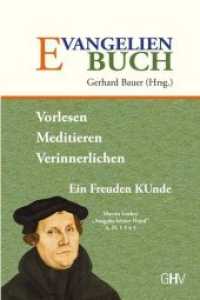 Evangelienbuch : Vorlesen, Meditieren, Verinnerlichen. Ein Freuden KUnde （2018. 350 S. 21 cm）