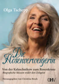 Die Hosenverweigerin : Von der Kalaschnikow zum Rosenkranz - Biografische Skizzen wider den Zeitgeist （2022. 331 S. 21 cm）
