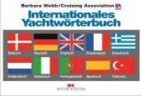 Internationales Yachtw&ouml;rterbuch : 3000 Begriffe-DK-D-GB-F-GR-NL-I-P-E-TR (Yacht-B&uuml;cherei) （4. Auflage 2009）
