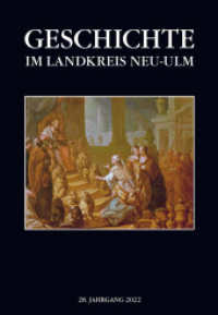 Geschichte im Landkreis Neu-Ulm, Jahrbuch : Jahrbuch des Landkreises Neu-Ulm, 28. Jahrgang 2022 （1. Auflage. 2022. 136 S. mit 133 Abbildungen. 24 cm）