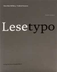 Lesetypografie （5. Aufl. 2010. 344 S. Mit über 500 meist farbigen Abbildungen und）