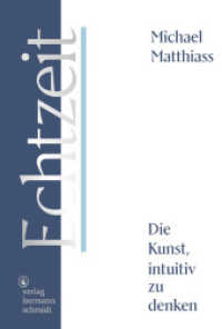 Echtzeit : Die Kunst, intuitiv zu denken （2021. 224 S. durchgehend in drei Sonderfarben (Silber, Dunkelblau und）