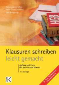 Klausuren Schreiben - Leicht Gemacht : Aufbau Und Form Der Juristischen Klausur （19TH）