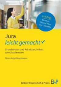 Jura - leicht gemacht : Grundwissen und Arbeitstechniken zum Studienstart (GELBE SERIE - leicht gemacht) （6. Aufl.）