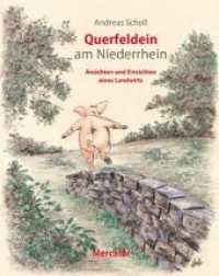 Querfeldein am Niederrhein : Ansichten und Einsichten eines Landwirts （2011. 48 S. 26,5 cm）