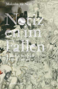 Notizen im Fallen : William S. Burroughs, Ah Pook und ich （2015. 252 S. 205 cm）