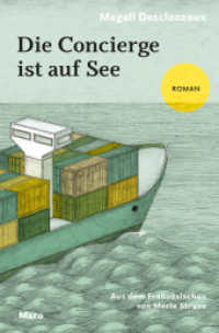 Die Concierge ist auf See : Roman （2024. 168 S. 20.5 cm）