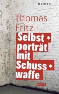 Selbstportr&auml;t mit Schusswaffe : Roman （2012. 368 S. 21.5 cm）
