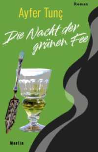 Die Nacht der grünen Fee （2023. 488 S. 21.5 cm）