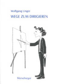 Wege zum Dirigieren (Edition Merseburger Bd.1551) （1., Aufl. 2003. 43 S. Zahlr. Abb. 23.8 cm）