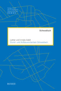 Grund- und Aufbauwortschatz Schwedisch : 9000 Wörter zu über 100 Themen （2. Aufl. 2017. XII, 370 S. 230 mm）