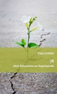 JA - Mein Bekenntnis zur Organspende （2016. 72 S. 11 Abb. 18 cm）