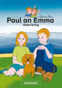 Paul an Emma ööwe fering : Ein Arbeitsbuch （1. Aufl. 2024. 44 S. 29,7 cm）