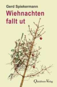 Wiehnachten fallt ut （1. Aufl. 2024. 80 S. 19,0 cm）