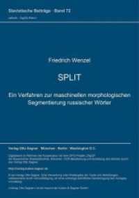 SPLIT : Ein Verfahren zur maschinellen morphologischen Segmentierung russischer Wörter (Slavistische Beiträge .72) （Neuausg. 1973. 203 S. 210 mm）